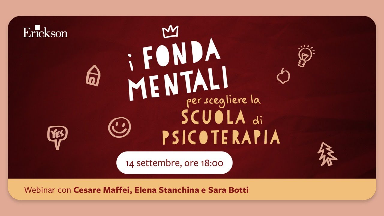 I fondamentali per scegliere la scuola di psicoterapia.