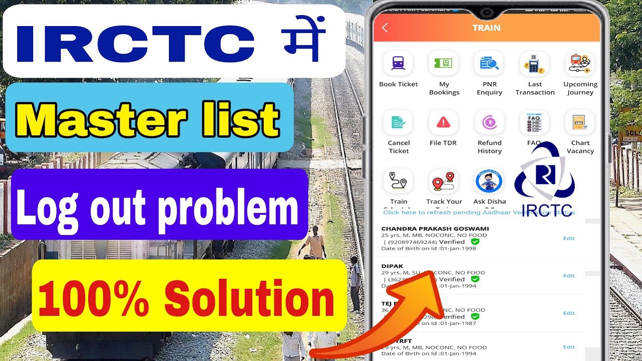 irctc me Master list log out problem | master list Document invalid problem |master list edit kaise