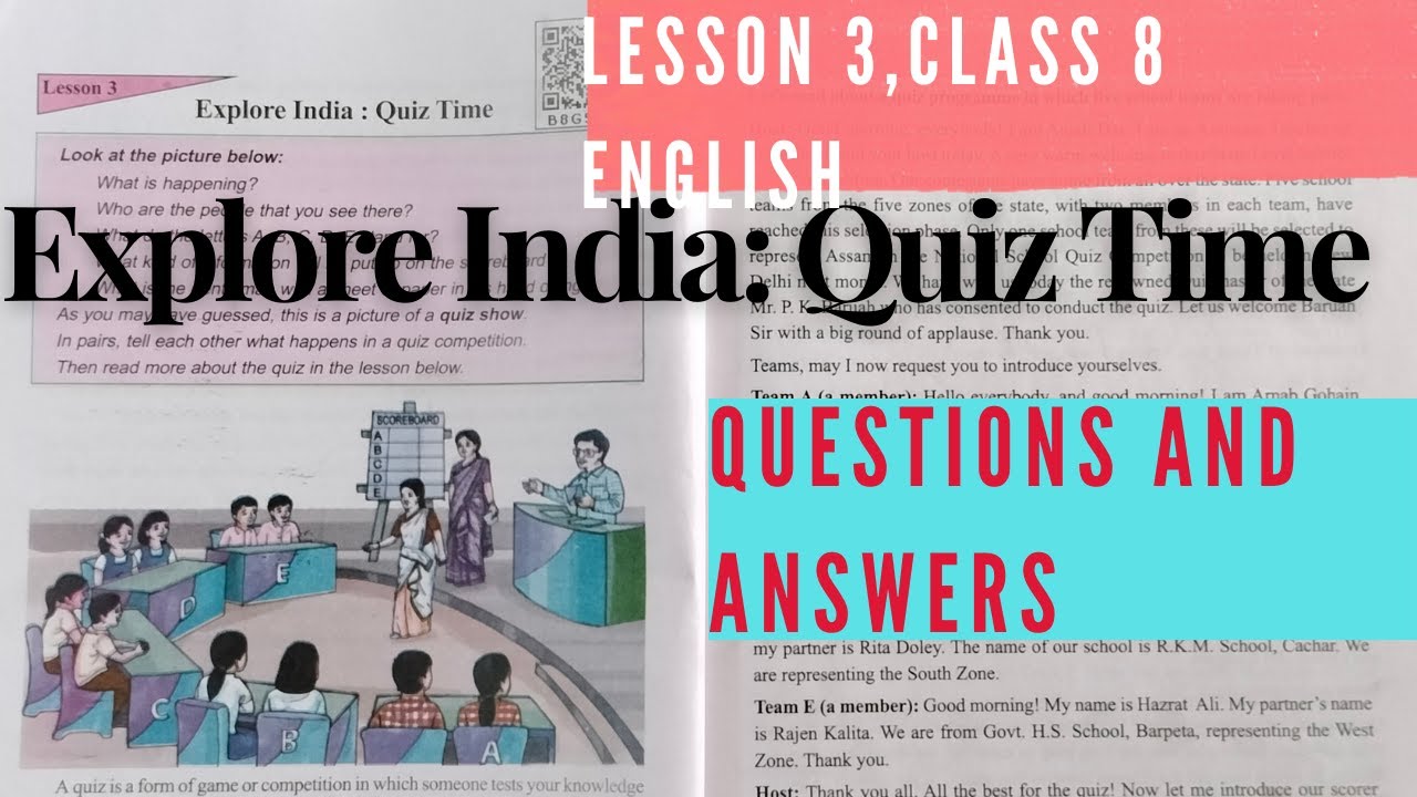 Explore India:Quiz Time /Questions and Answers/Class 8 English , Lesson 3 