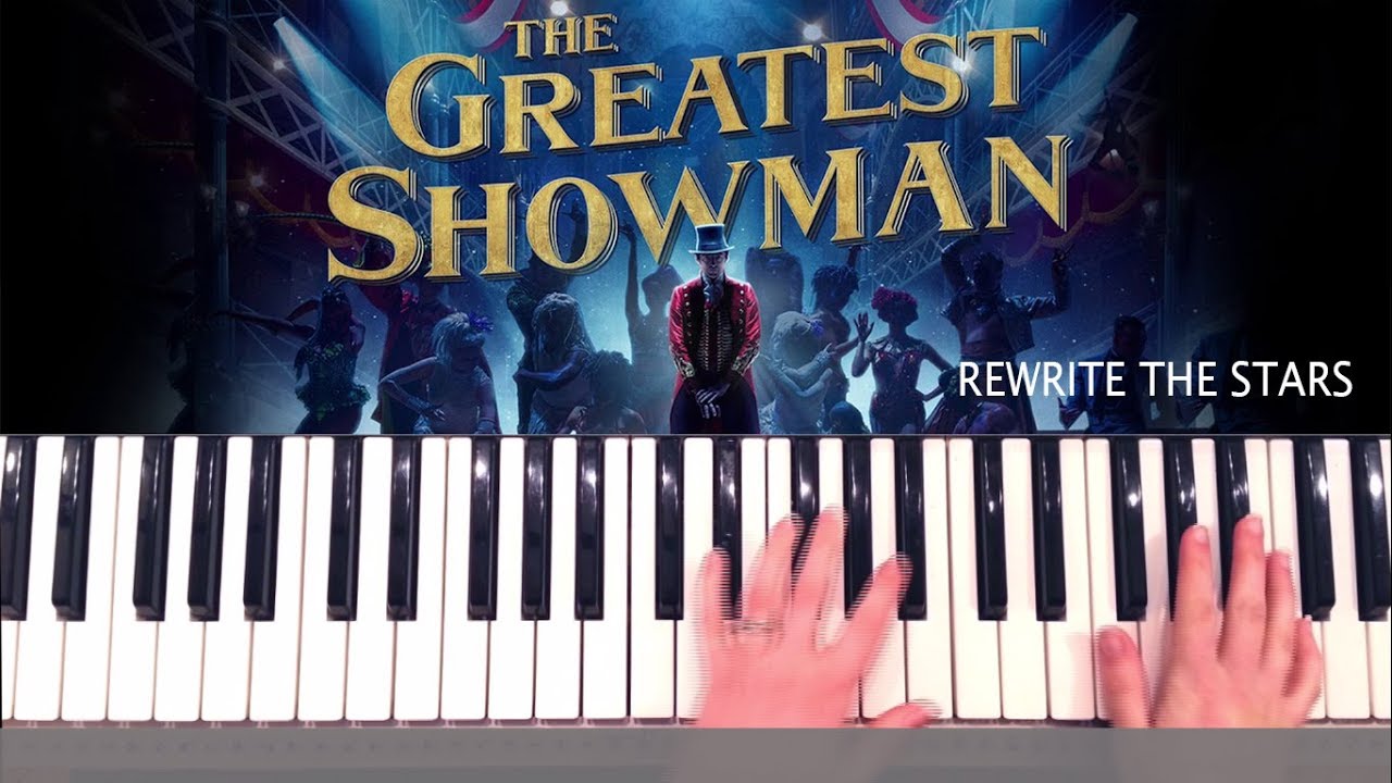 Rewrite the Stars - The Greatest Showman Piano Tutorial and Chords