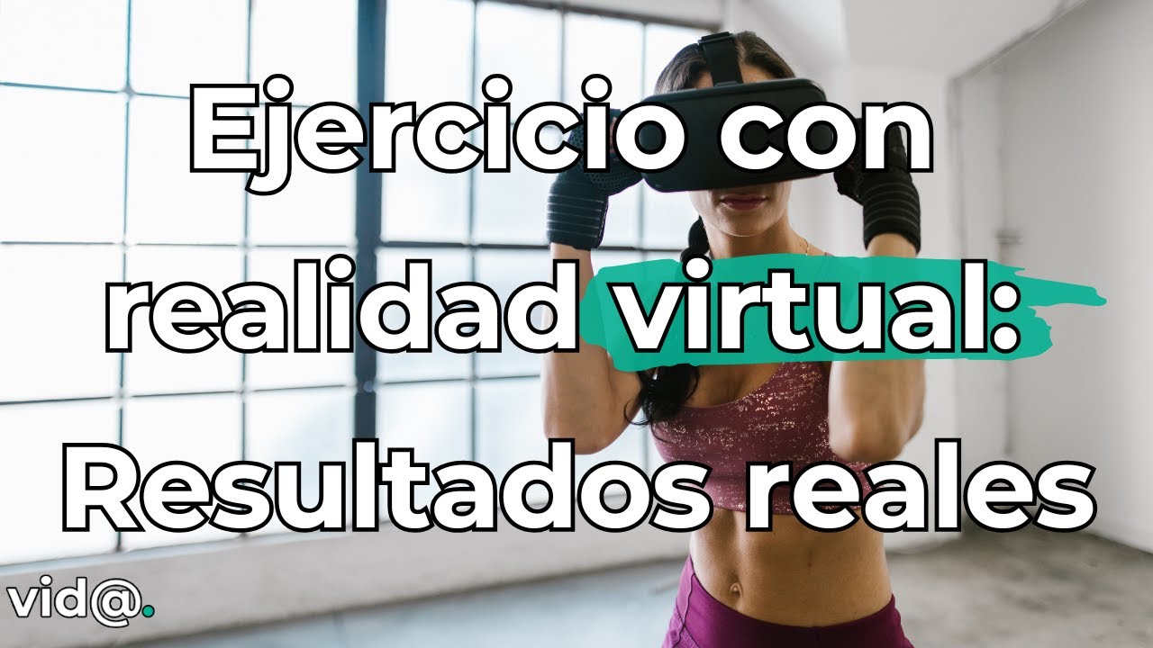 Hice ejercicio solo con realidad virtual: resultados reales #VidaTV #Tecnolog&iacute;a