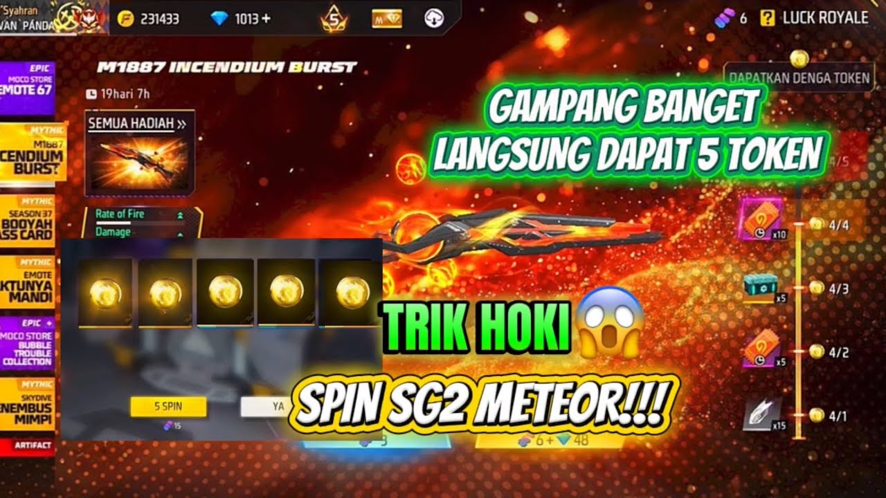 TRIK SPIN SG2 METEOR !!CARA HOKI SPIN SG2 M1887 METEOR INCENDIUM BURST , DAPAT 5 TOKEN BATU GAMPANG 