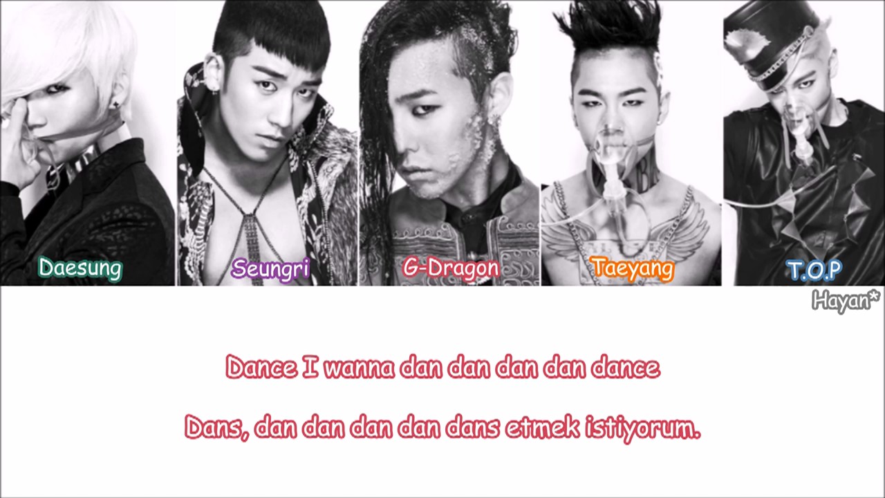 Bigbang - Fantastic Baby Turkish Sub./Türkçe Altyazılı [Color Coded]