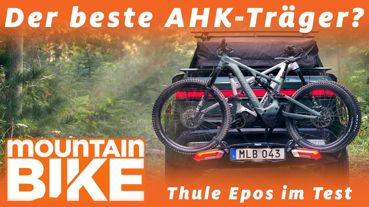 Thule Epos 2 im Test: So gut ist der High-End-Fahrradträger für E-MTB, E-Bike & Co.!