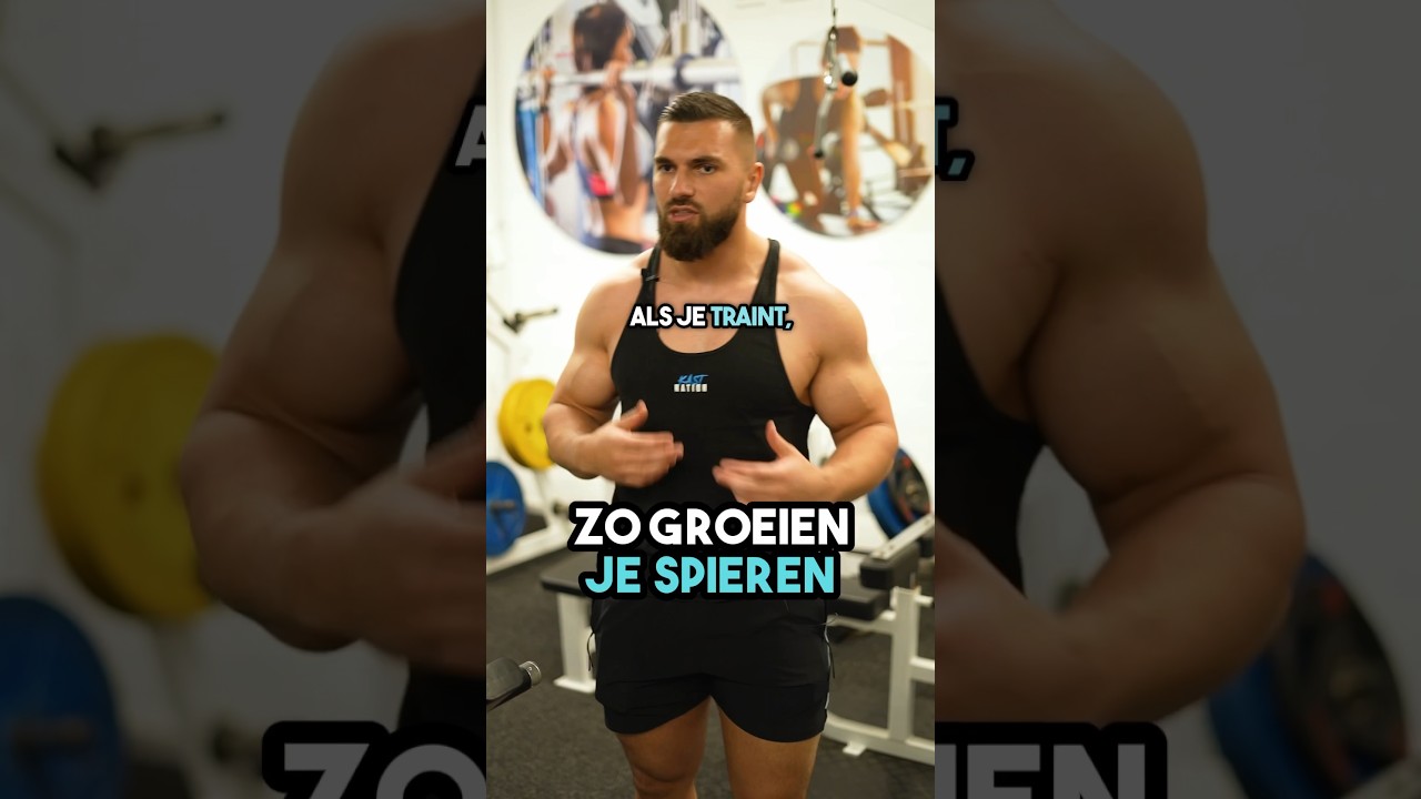 Zo Groeien Je Spieren