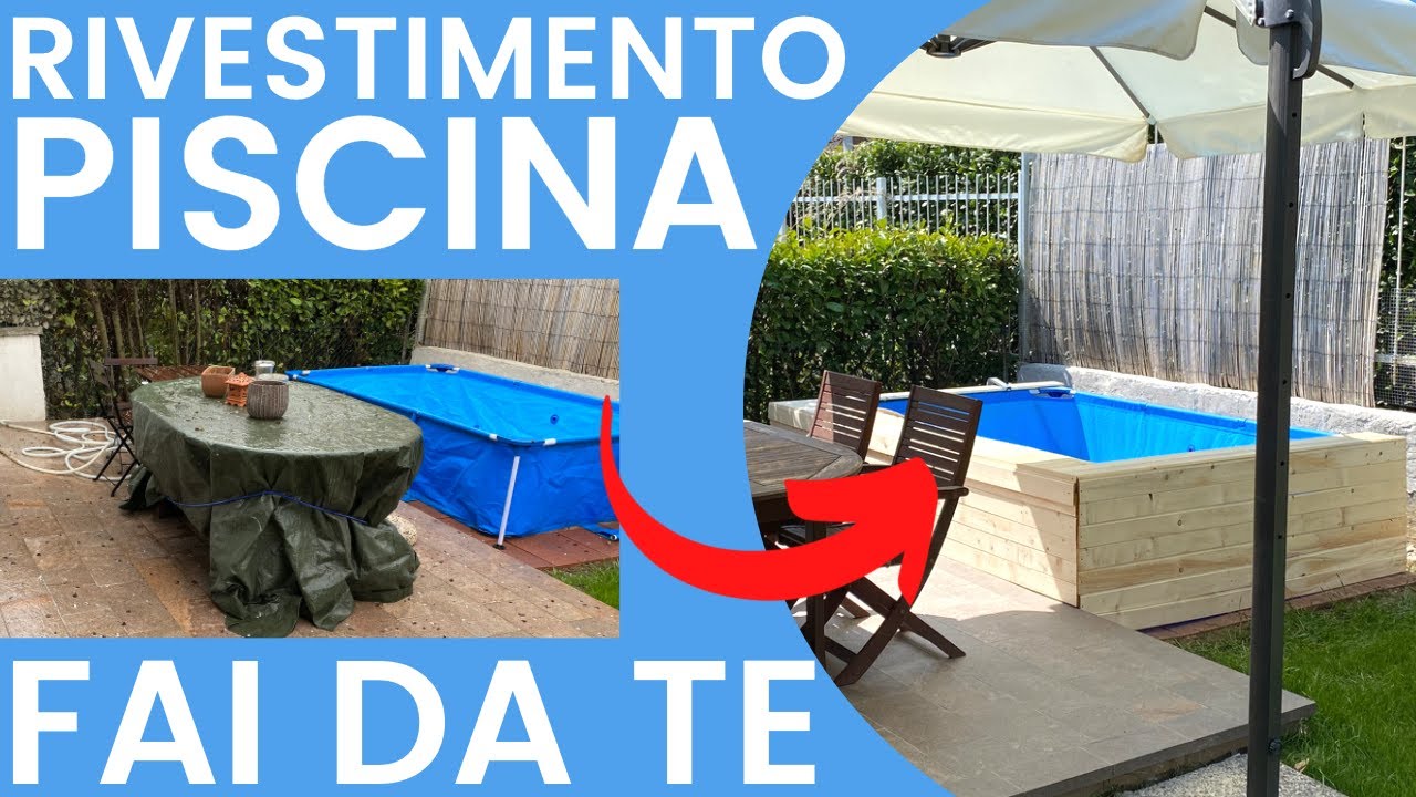 Come rivestire una piscina fuori terra fai da te (Intex o Bestway) Seconda versione 2022!