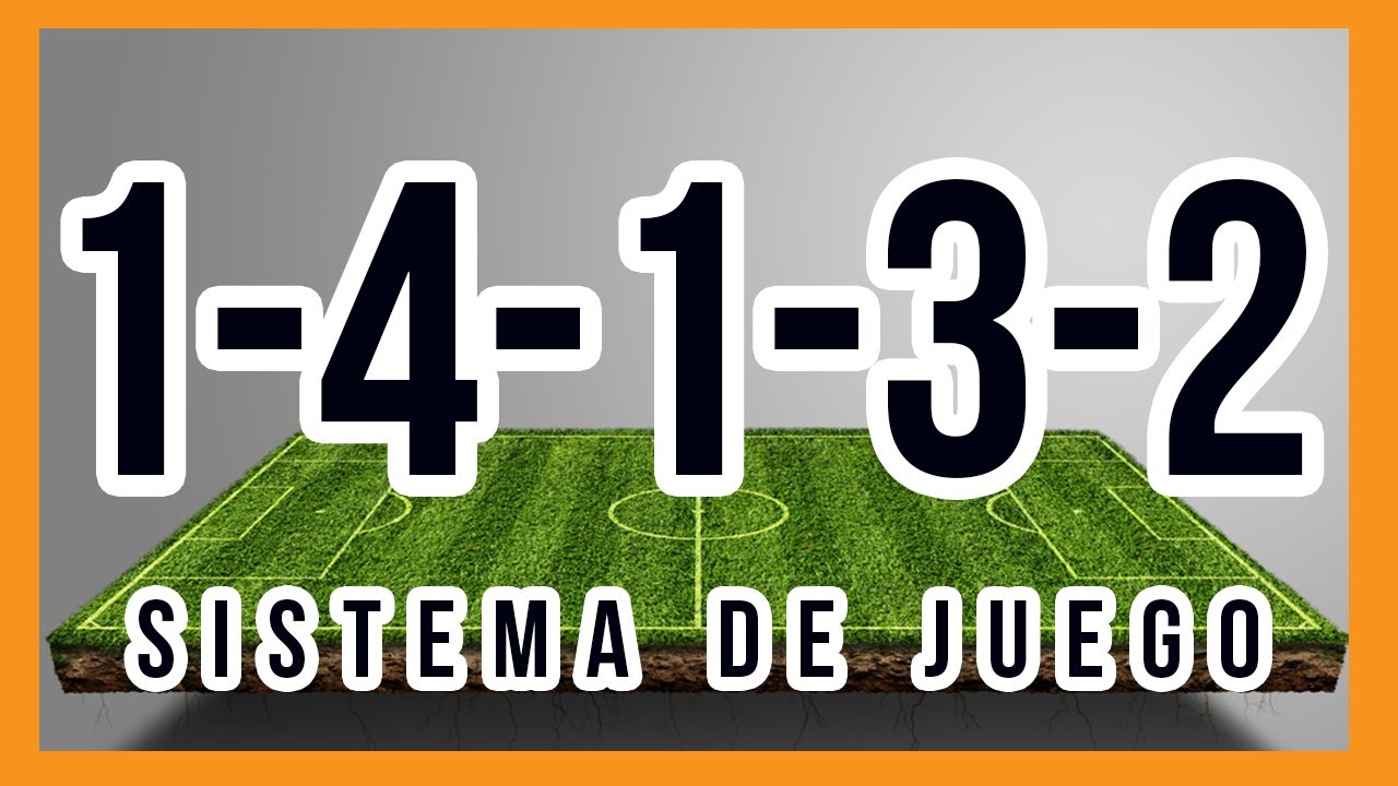 Sistema de juego 1-4-1-3-2 | El sistema más completo