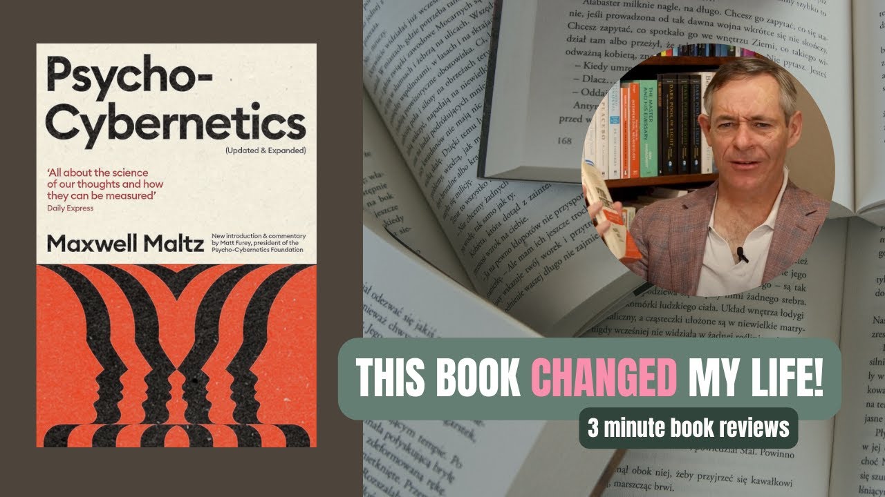 Psycho-Cybernetics by Maxwell Maltz (BOOK REVIEW)