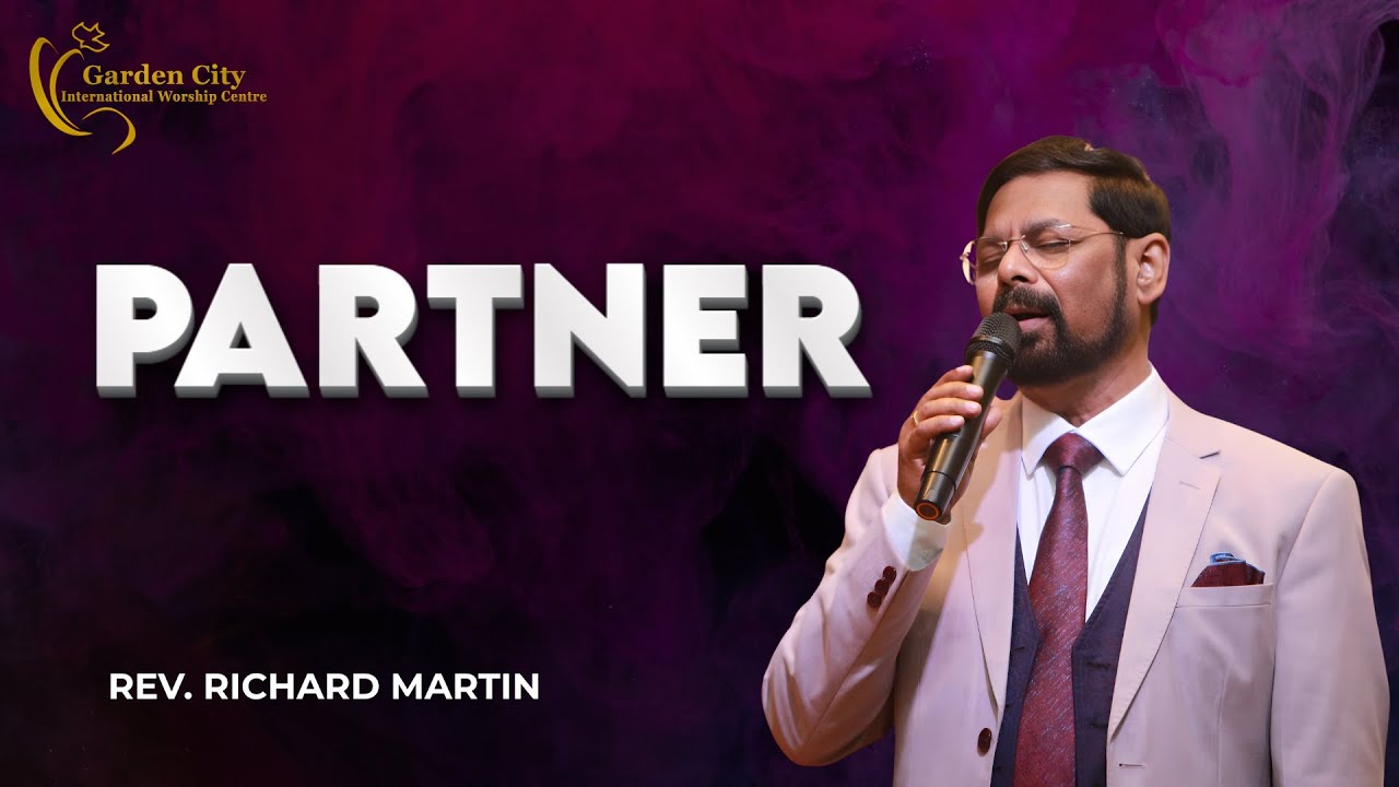 PARTNER | Garden City Ministries | Rev.Richard Martin | Bilingual | 04 Jan  2026