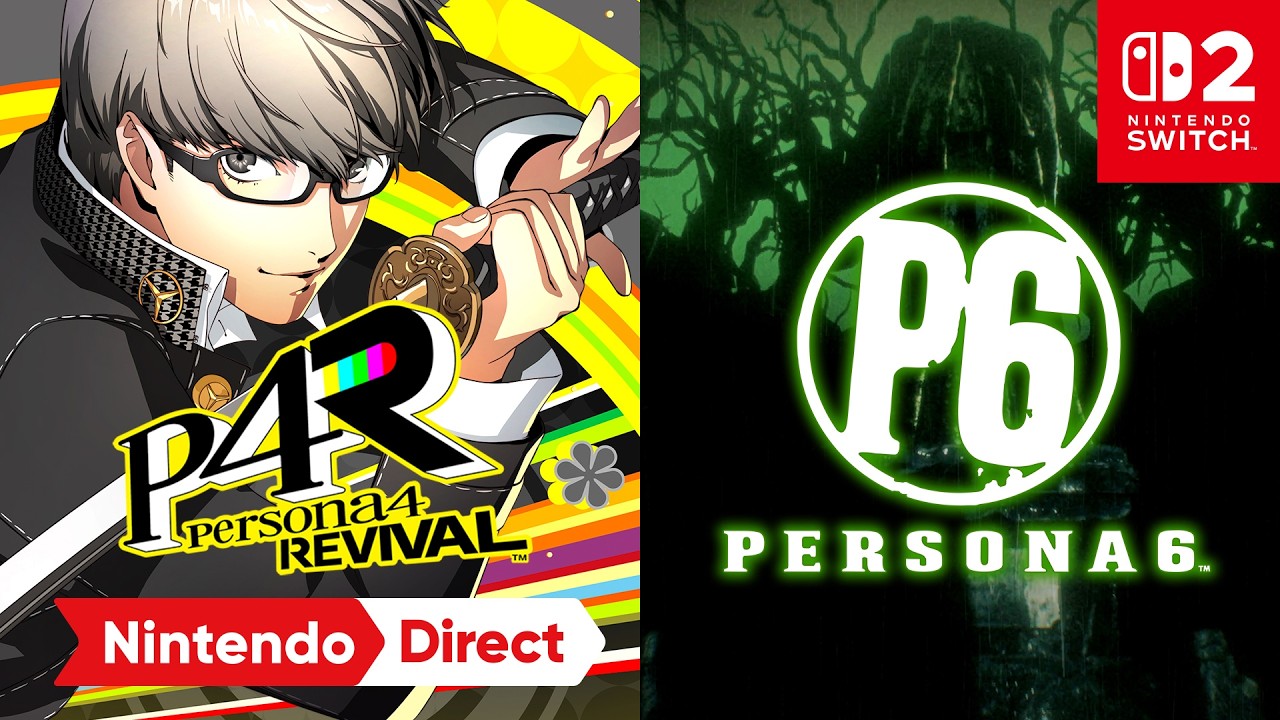 Persona 4 Revival and Persona 6 are coming to Nintendo Switch 2!