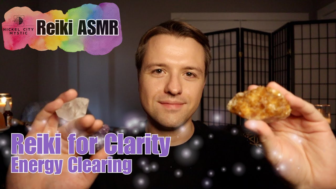 Reiki for Clarity of Mind, Expression, & Will | ASMR Energy Healing Session
