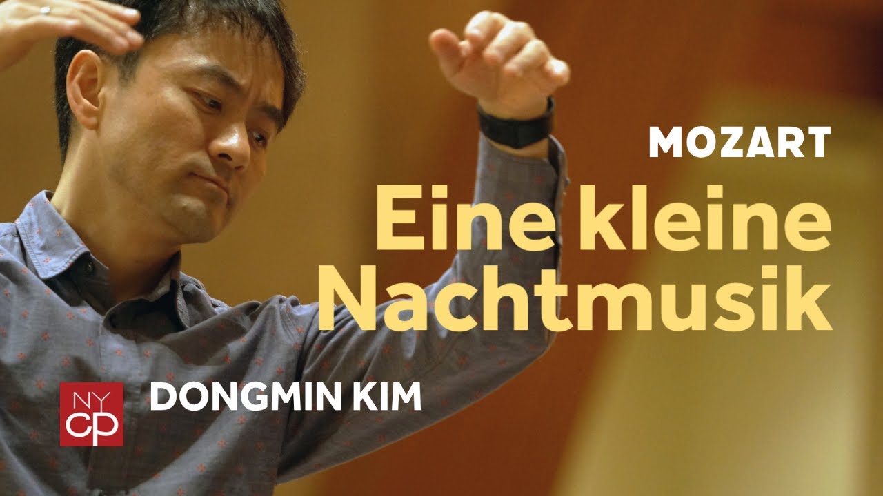 [NYCP] Mozart - Eine kleine Nachtmusik K. 525