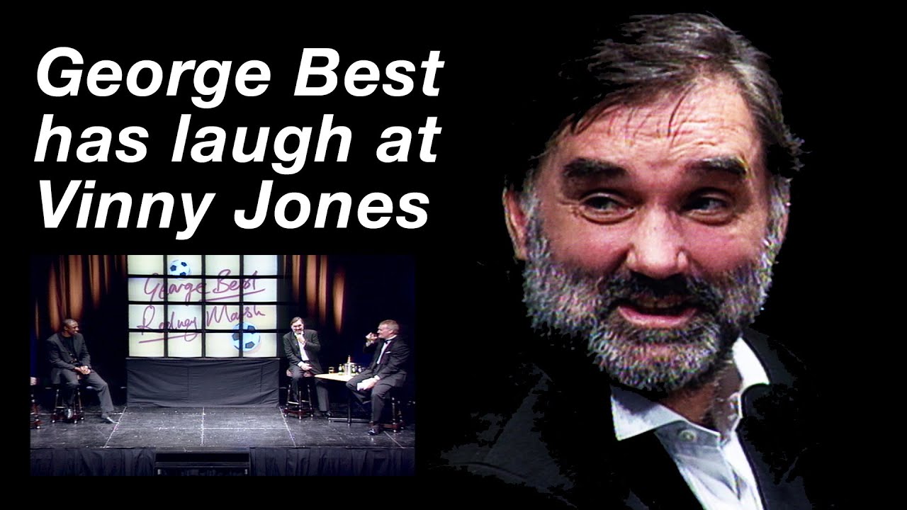 George Best compares Vinny Jones to Arnold Palmer
