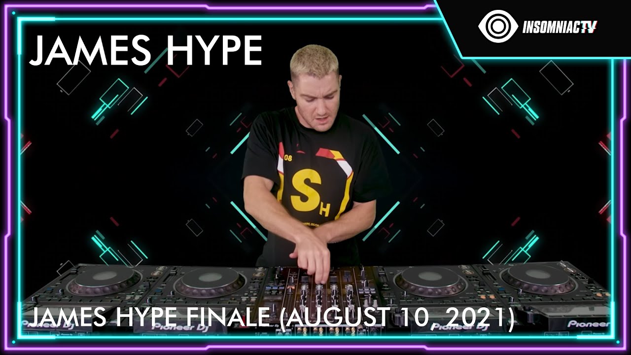 James Hype Residency FINALE (August 10, 2021)