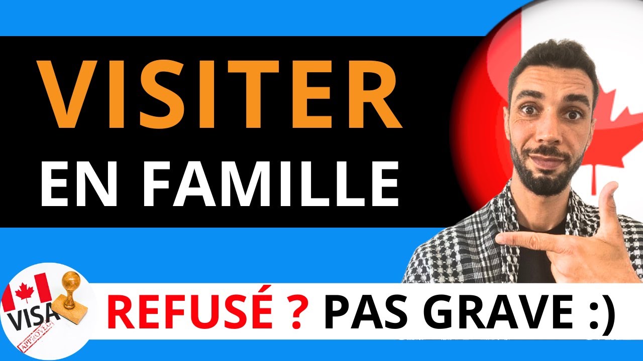 VISA VISITEUR CANADA Portail Famille 2026 - Comment faire sa demande