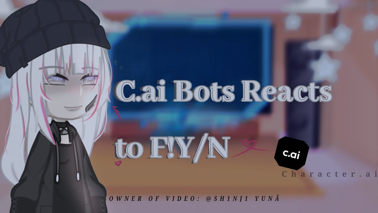 C.ai Bots Reacts to F!y/n //Short//Character.ai//Read description for better understanding// [1/3]