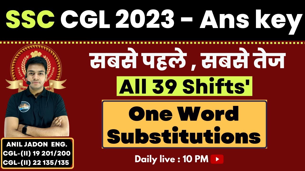 All One Words || Asked In SSC CGL 2023 || All 39 Shifts Ans Key Solution By Anil Jadon