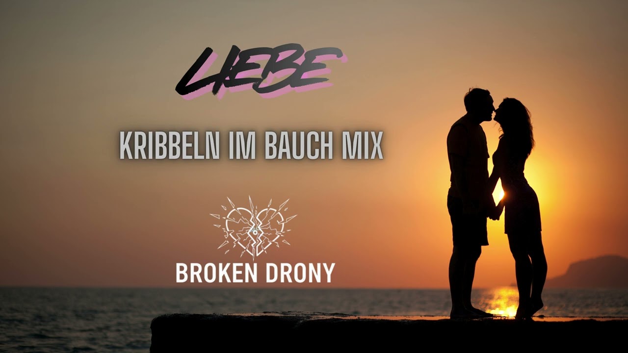 Sido - Liebe (Kribbeln im Bauch Remix by Broken Drony)