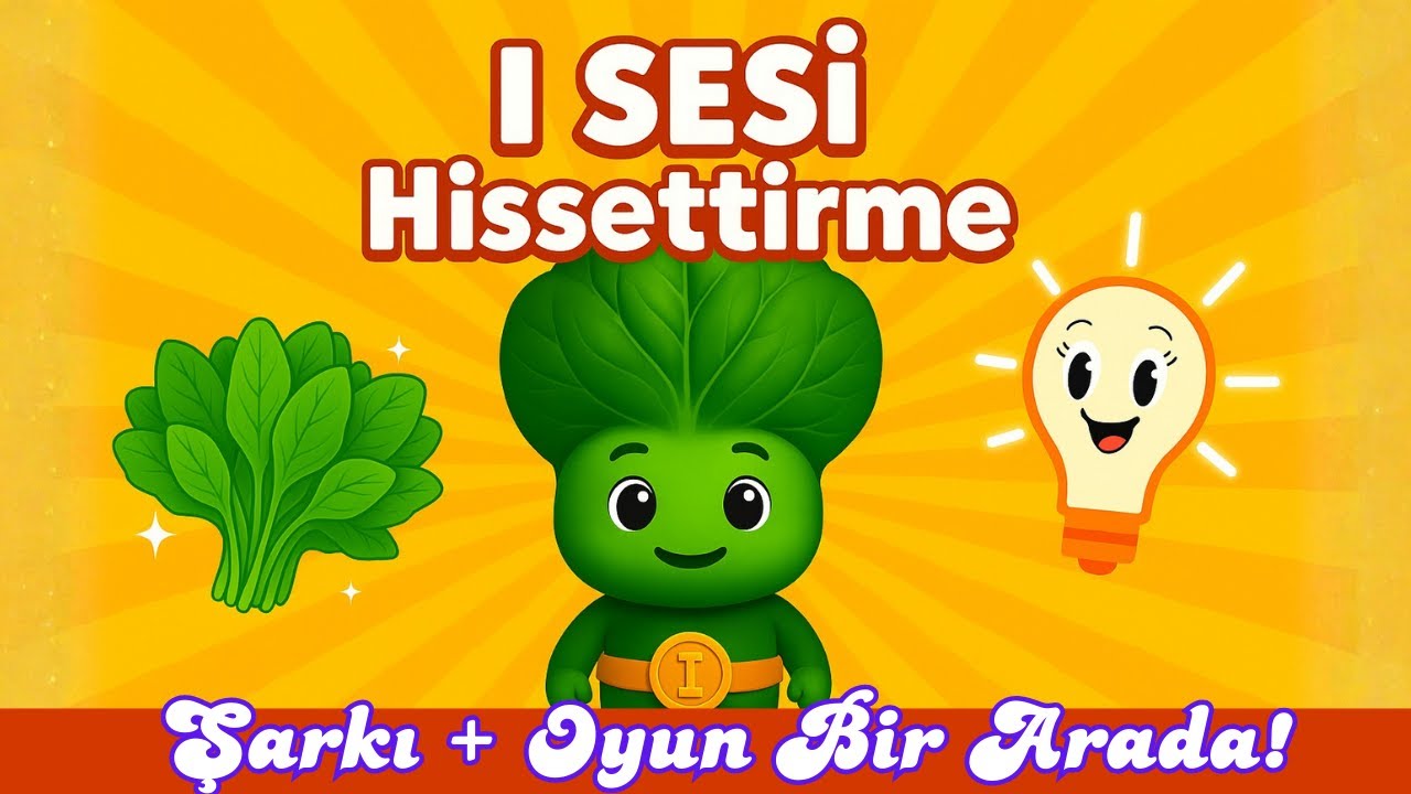 I Sesi Hissettirme l Şarkı ve Oyun Bir Arada