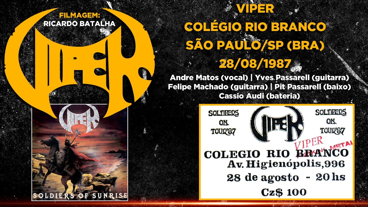 VIPER: O show da Tocha - Colégio Rio Branco (São Paulo) - 28/08/1987