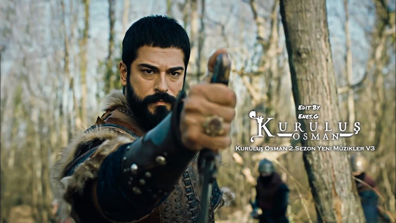 Kuruluş Osman | 2.Sezon Yeni Müzikler V3