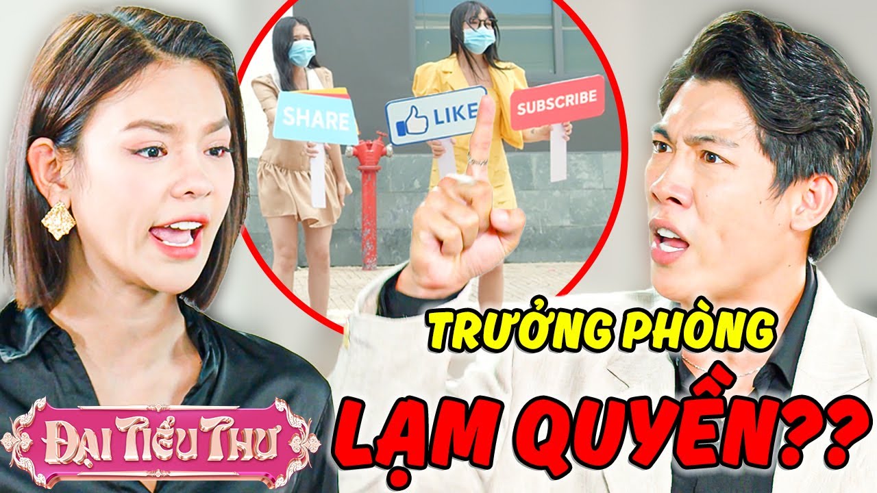 Trưởng Phòng LẠM QUYỀN CHÈN ÉP Cấp Dưới??? | Đại Tiểu Thư | YeaH1 Sister