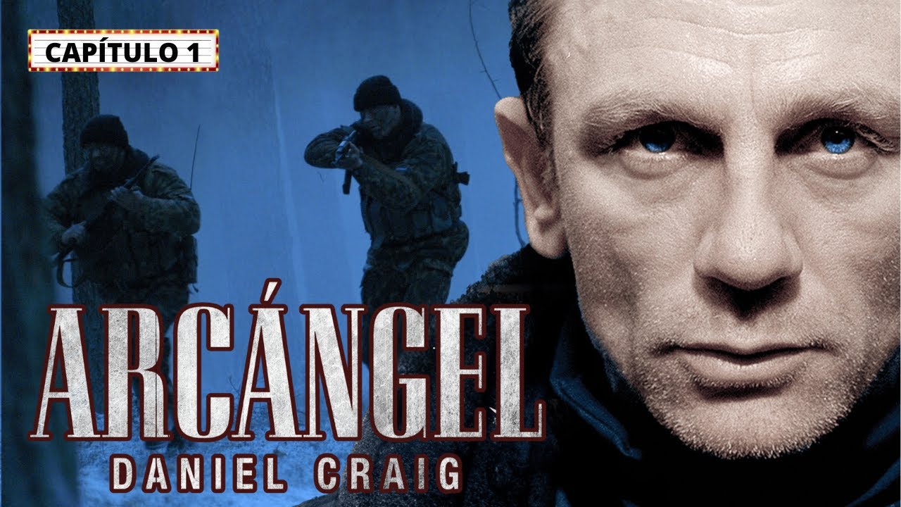 Arcángel Capítulo 1 EPISODIO COMPLETO | Series de Suspenso | Daniel Craig | LA Noche de Películas