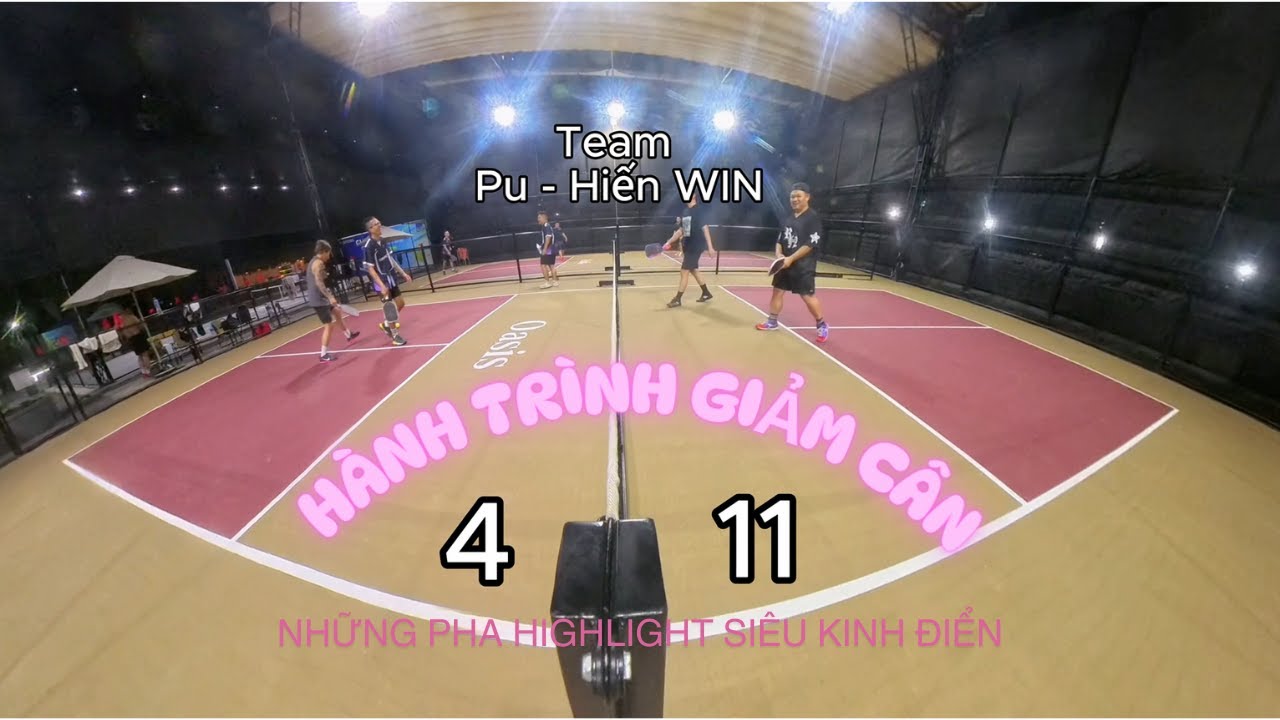 Hành trình giảm cân của Pu Trần và những pha Highlight Pickleball siêu kinh điển