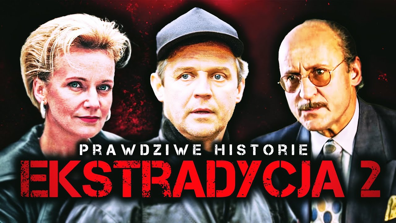 EKSTRADYCJA 2: Prawdziwe Historie (Mafia Pruszkowska, Klepak, Mokotowscy)