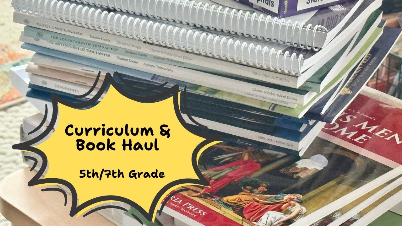 Part 1 Homeschool Curriculum & Book Haul | 5th Grade and 7th Grade Eclectic Classical