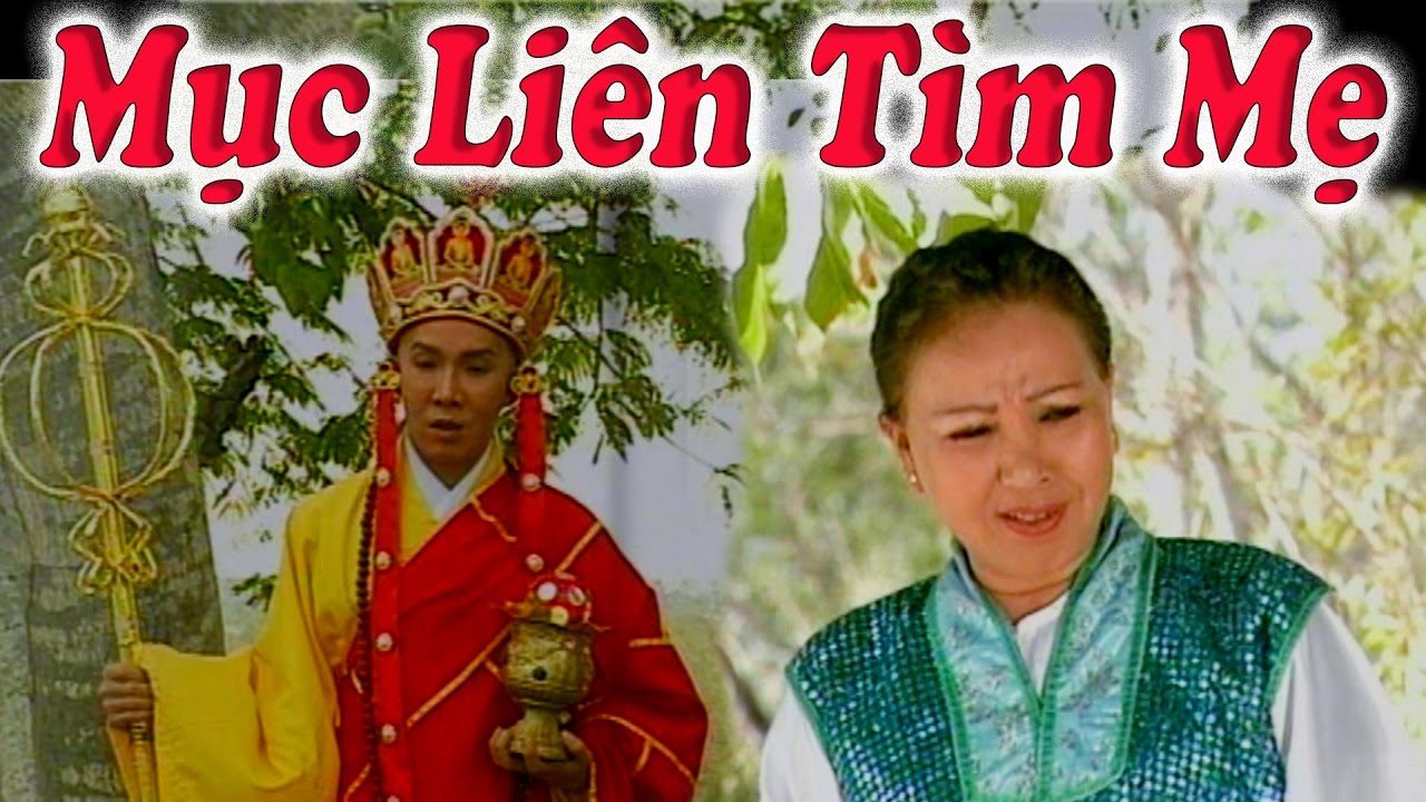 Cai Luong | Muc Lien Tim Me