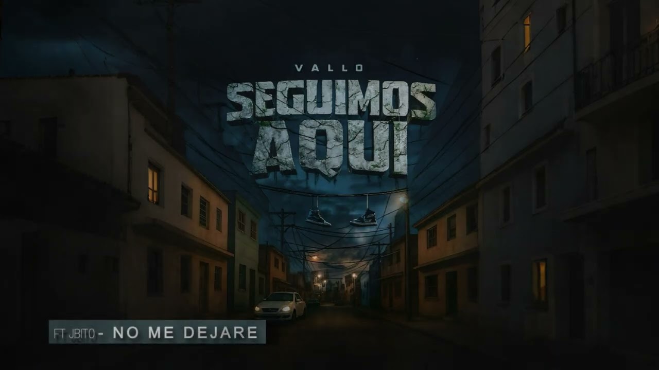 @vallo343 & @JBITOPR - No me Dejare