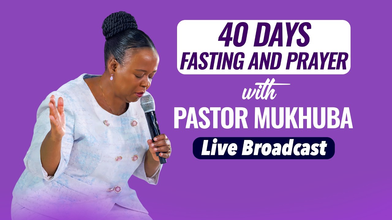 2026 40 DAYS FASTING AND PRAYER, DAY 34 WITH PASTOR MUKHUBA | 07 FEBRUARY 2026