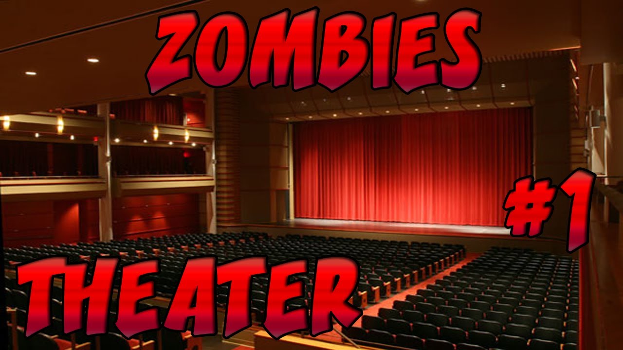 Custom Zombies on Theater part 1
