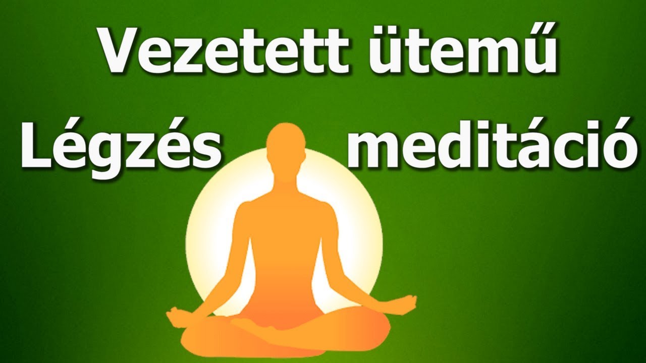 L&eacute;gzőgyakorlat est&eacute;re - Vezetett &uuml;temű l&eacute;gz&eacute;s medit&aacute;ci&oacute; [NAPI 5 PERC]