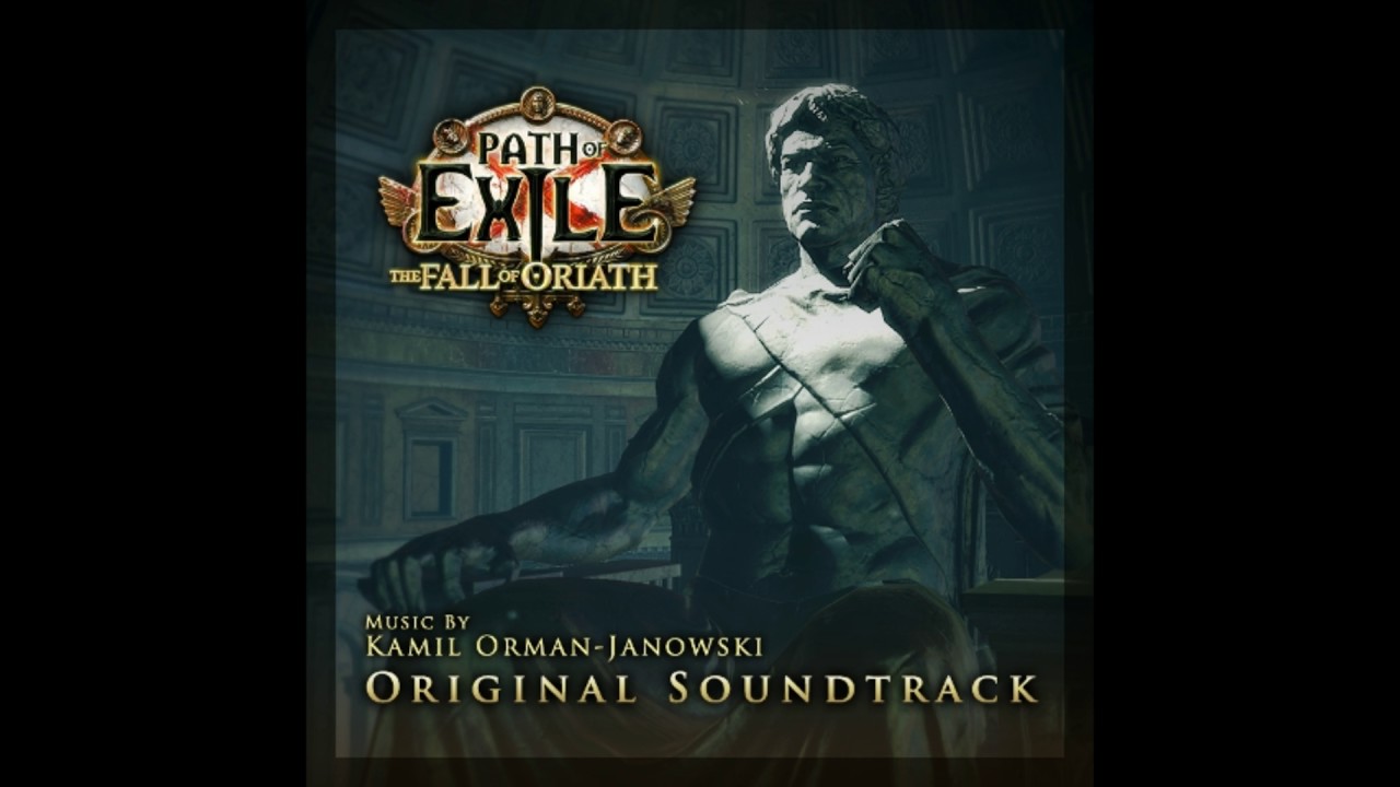 Path of Exile - Fall of Oriath - The Fall of Oriath (Main Theme) [PoE Soundtrack]