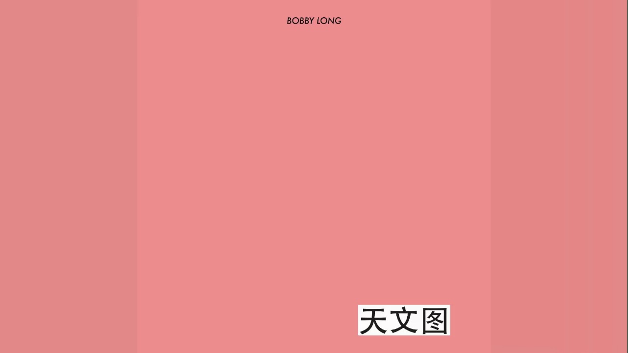 AstroMaps - Bobby Long