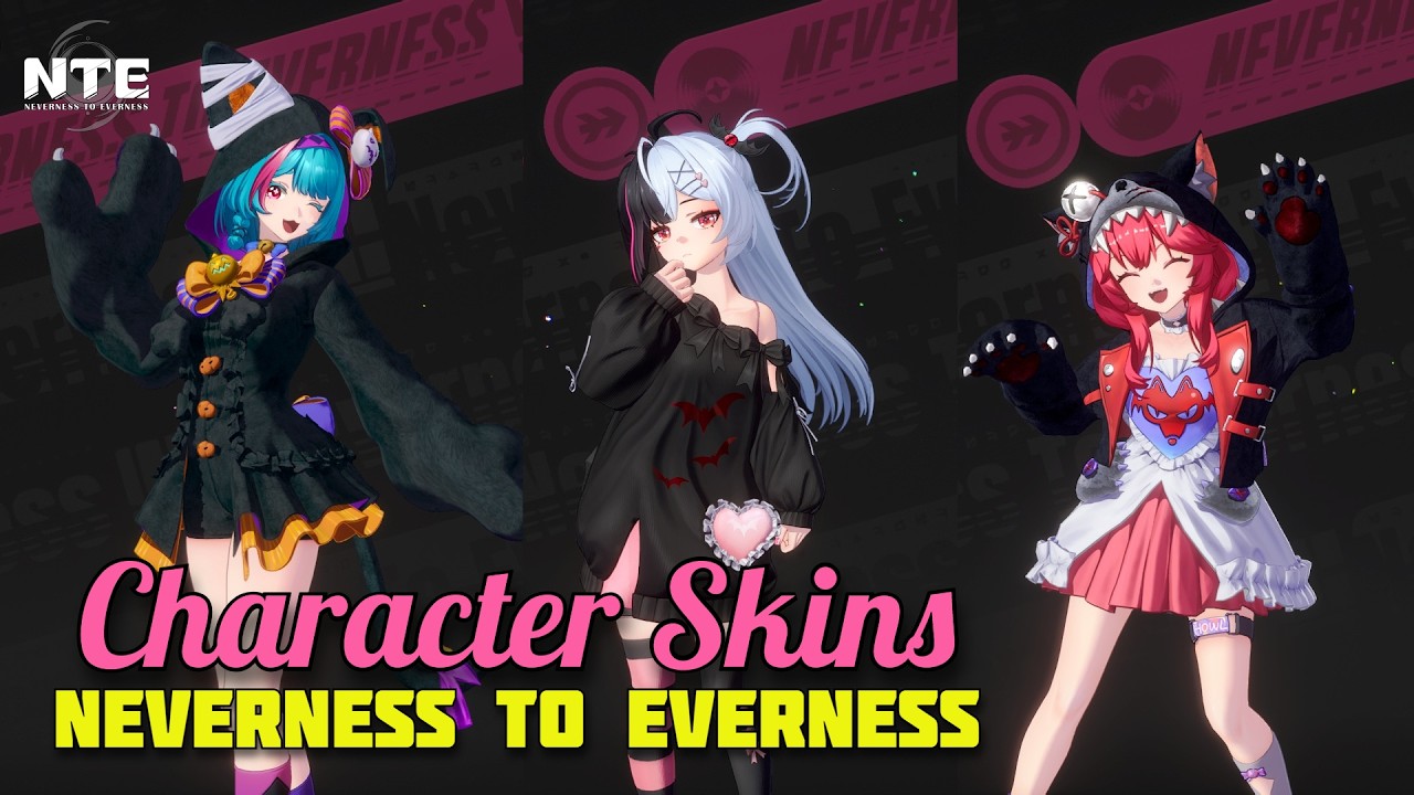 【NTE】All Playable Character Skins (CBT3) - Neverness to Everness
