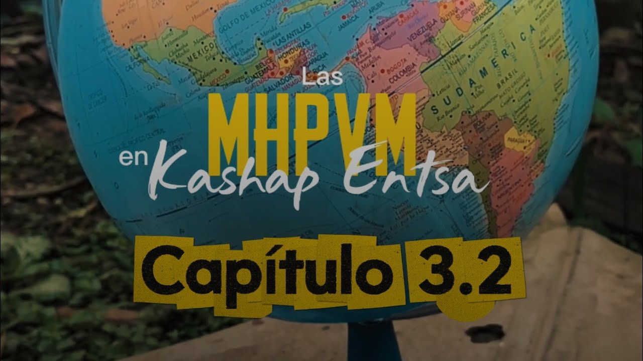 Las MHPVM en Kashap Entsa_CAPÍTULO 3.2