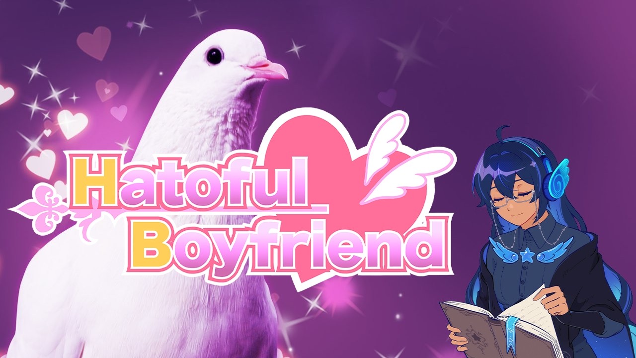 VN ADVENTURES: HATOFUL BOYFRIEND (PART TWO)