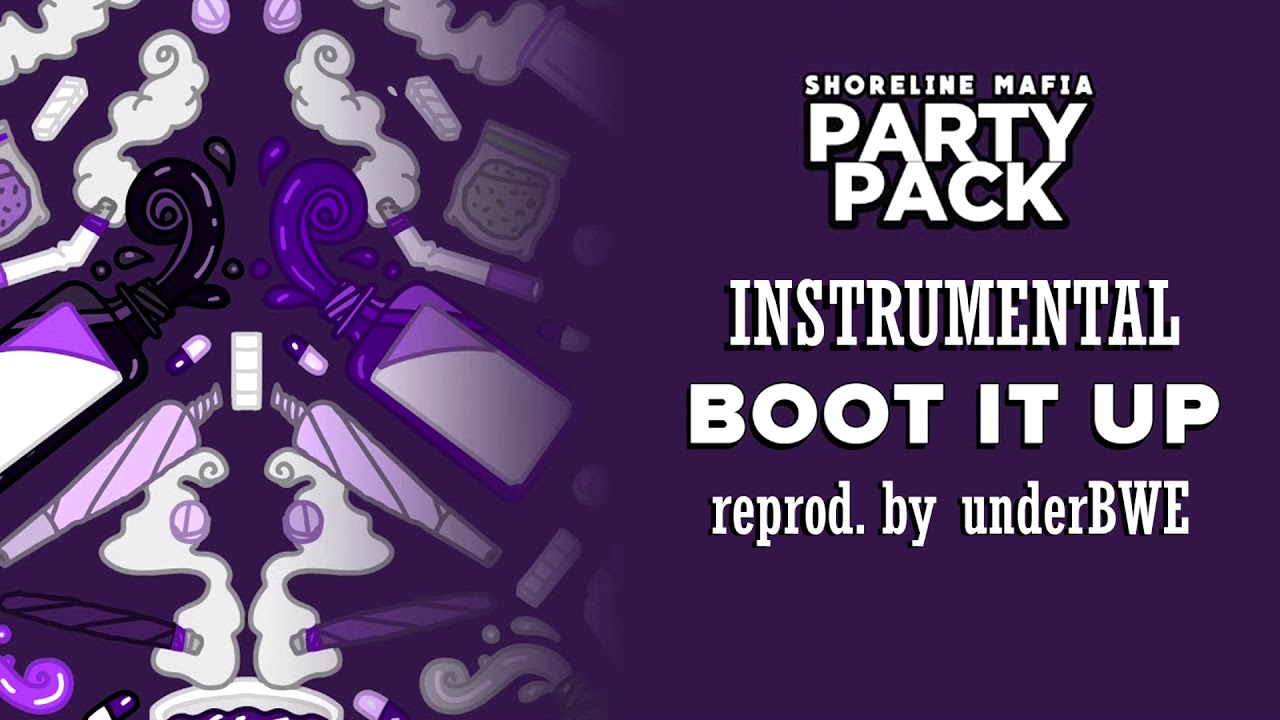 Shoreline Mafia - Boot It Up Instrumental | reprod.by underBWE / AAIRE