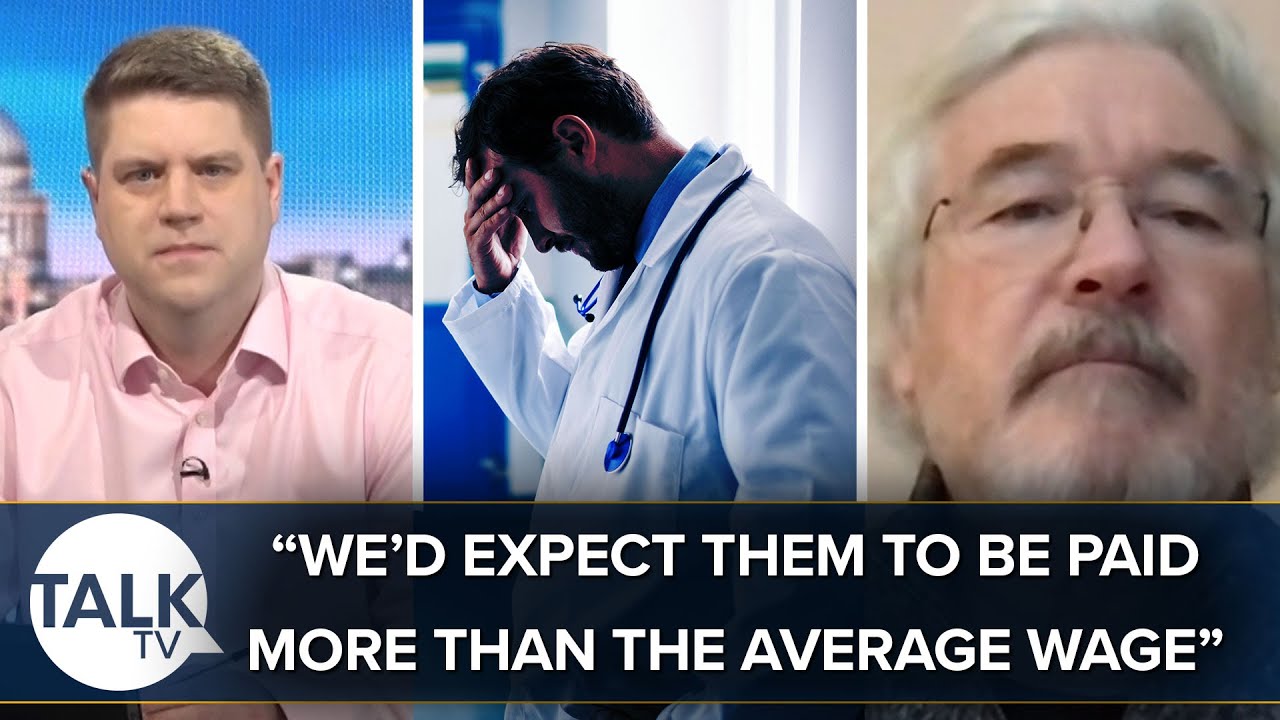 “We’d Expect Them To Be Paid More Than The Average Wage” | Junior Doctors To Strike Again