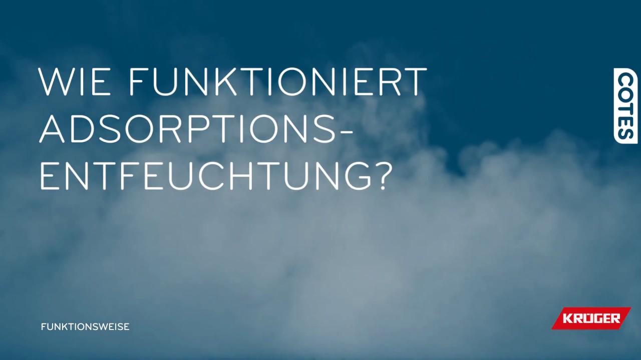 Wie funktioniert Adsorptionsentfeuchtung?