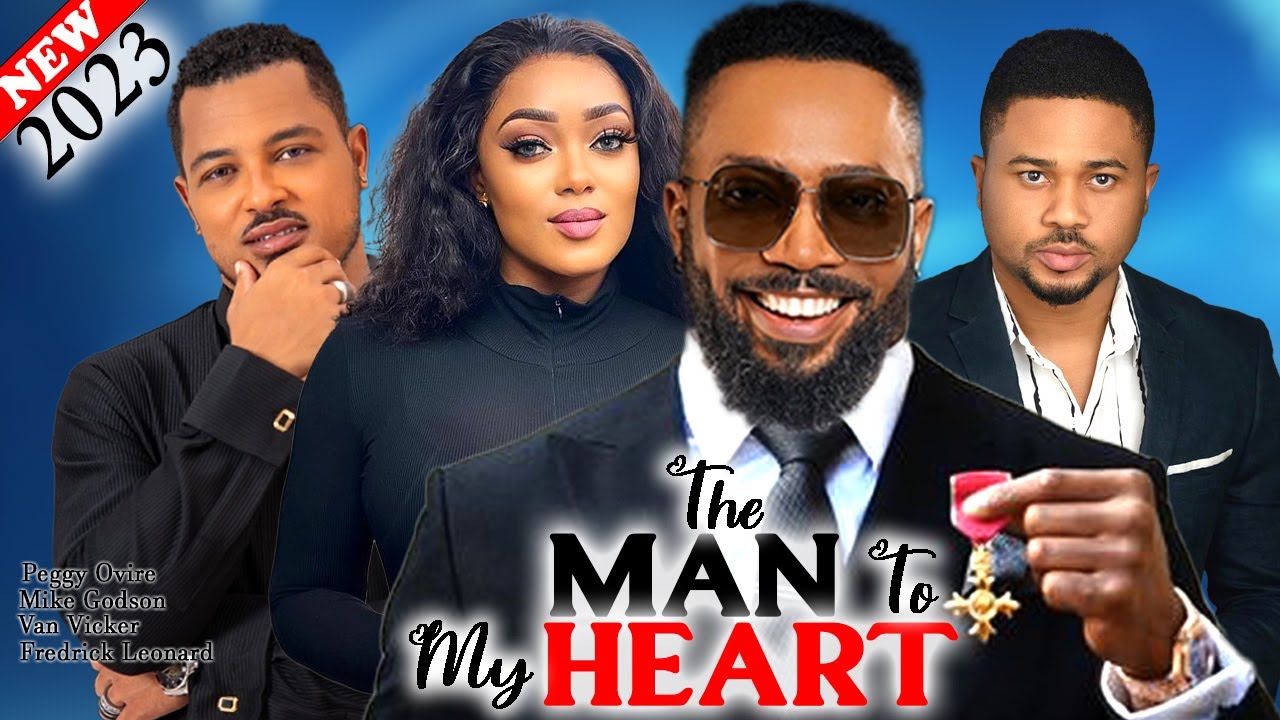 THE MAN TO MY HEART (2023 New) Frederick, Peggy, Mike Godson, Van Vicker Latest Nigeria Movie