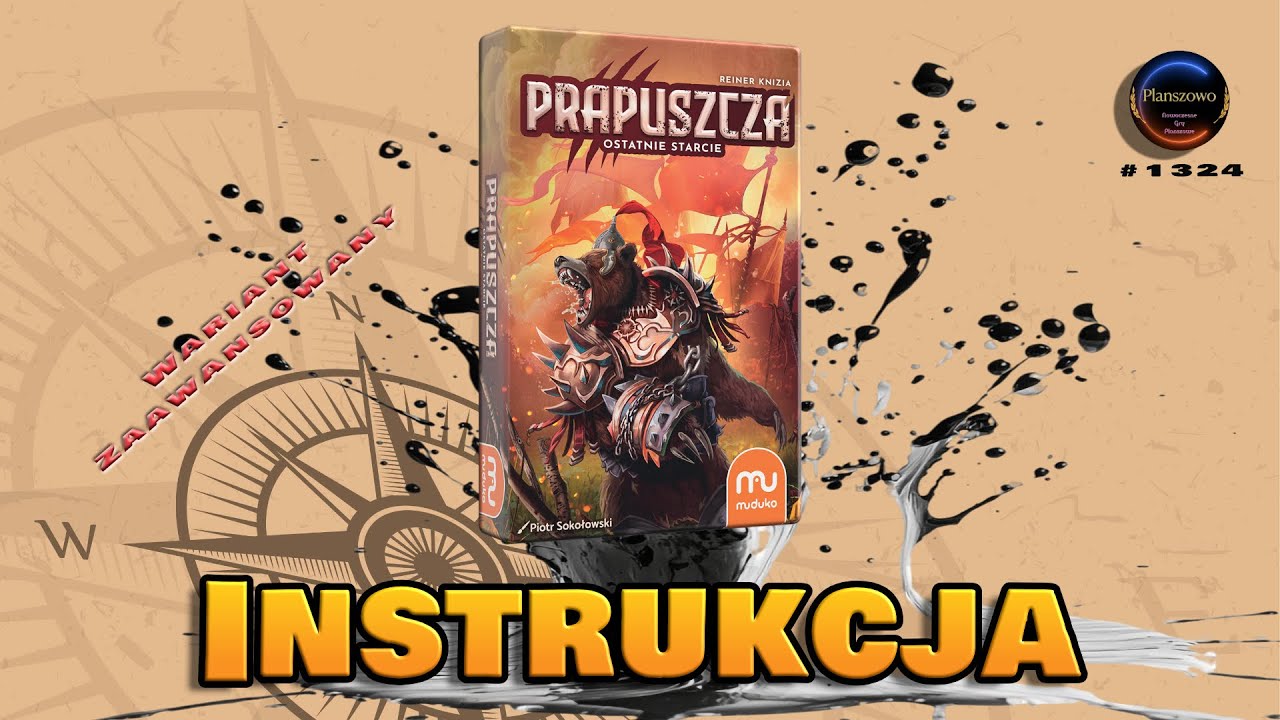 Prapuszcza: Ostatnie starcie &ndash; Instrukcja: Wariant Zaawansowany