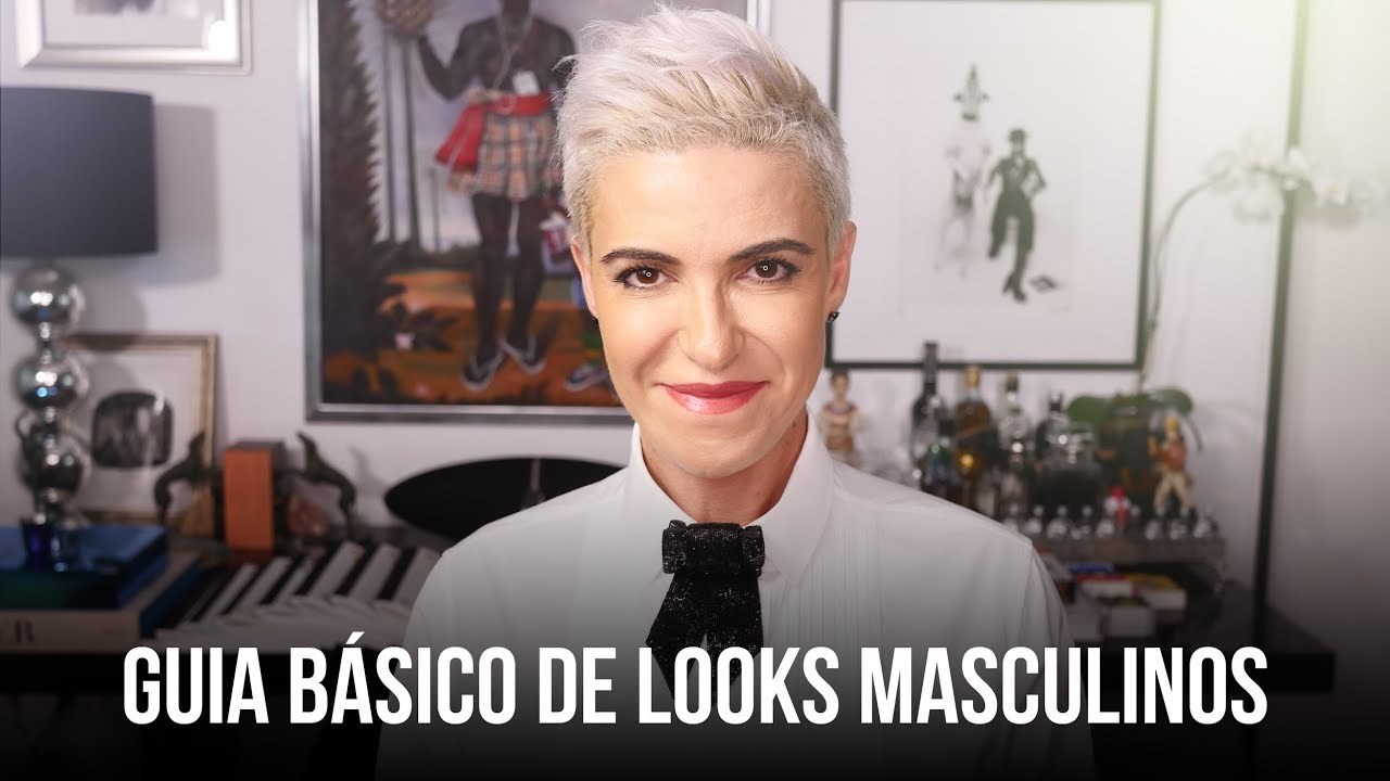 GUIA BÁSICO DE LOOKS MASCULINOS