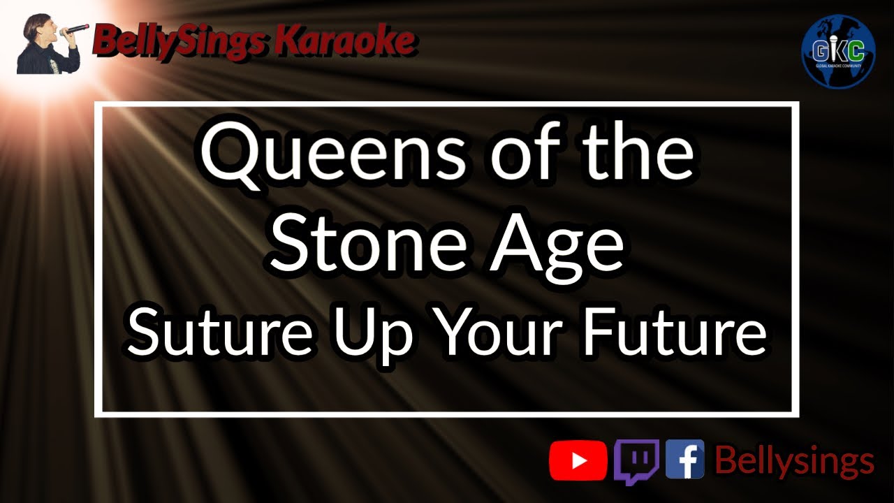 Queens of the Stone Age - Suture Up Your Future (Karaoke)