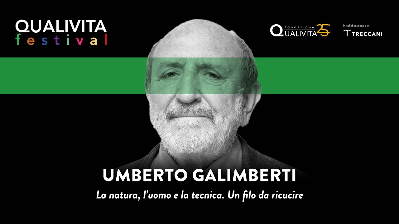 QUALIVITA FESTIVAL – UMBERTO GALIMBERTI