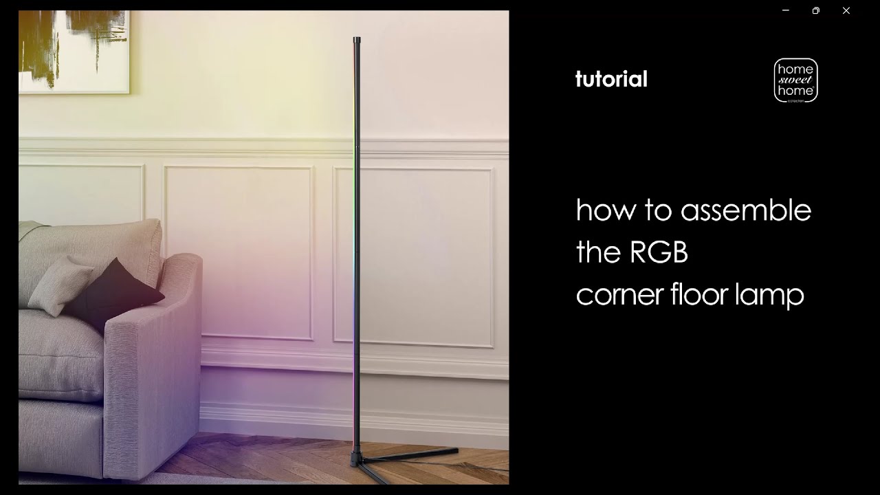 How to assemble the RGB corner floor lamp - Home sweet Home Lighting