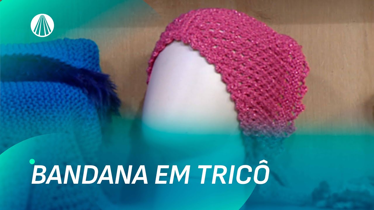 Faixa de Cabeça em Tricô com Vitória Quintal | Faça Você Mesmo